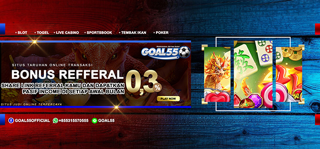 BONUS REFFERAL GOAL55